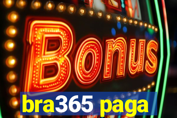 bra365 paga